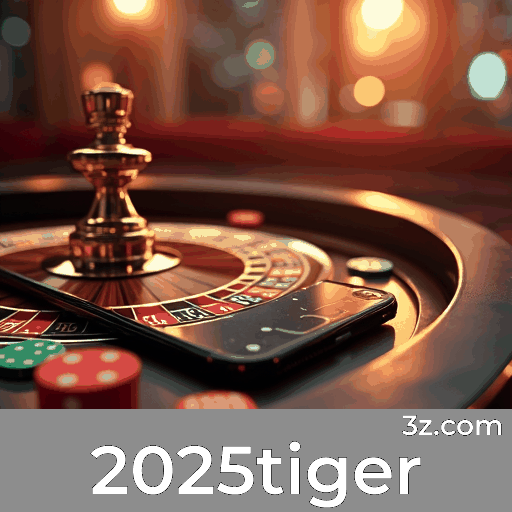 2025tiger: Apostas Fáceis e Funcionais no Seu Celular